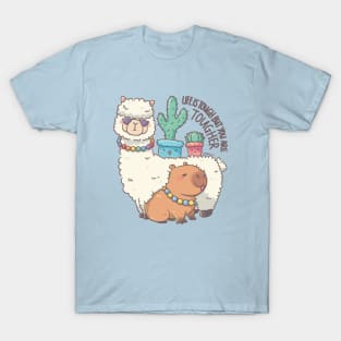 Life is tough but you are tougher - Alpaca Capybara Cactus Gang T-Shirt